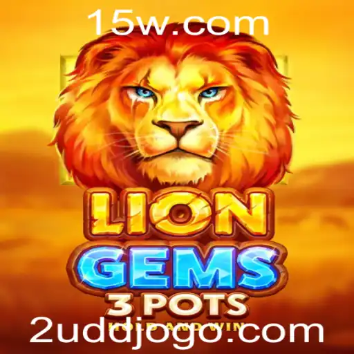 Descubra o Fascinante Mundo de LionGems3pots: O Jogo que Conquista
