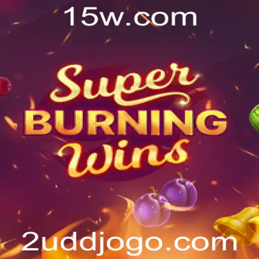 Descubra o Empolgante Mundo de SuperBurningWins: Um Jogo como Nenhum Outro